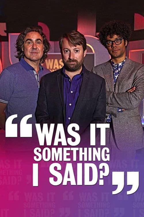 Was It Something I Said? Series 1 poster