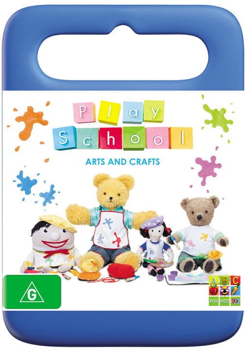 Play School Arts and Crafts poster