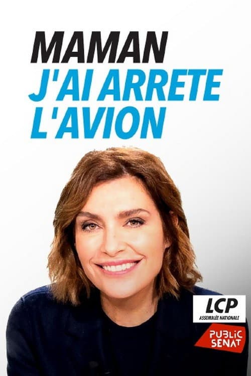 Maman, j'ai arrêté l'avion Season 1 poster