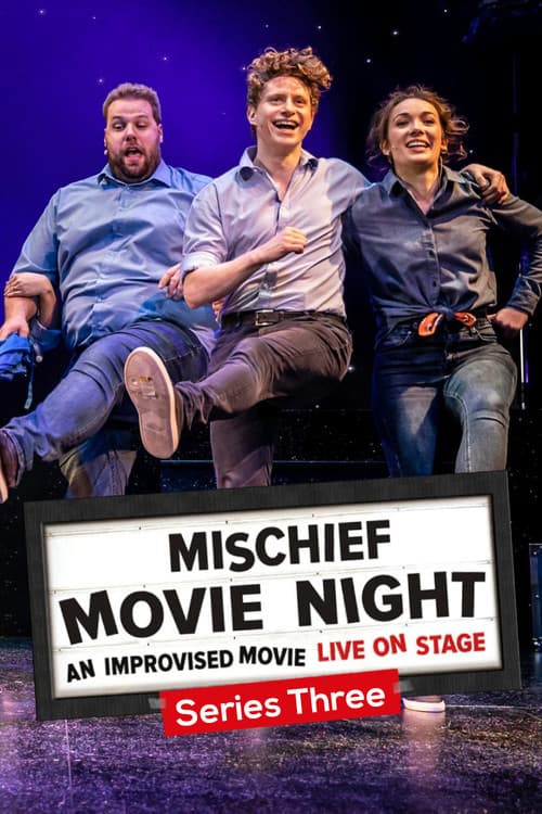 Mischief Movie Night In Series 3 poster