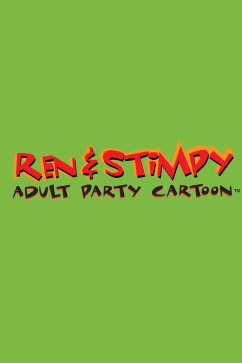 Ren & Stimpy Adult Party Cartoon Season 1 poster
