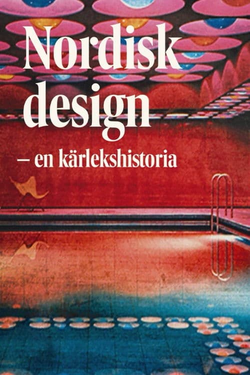Nordic Design - A Love Story Season 1 poster
