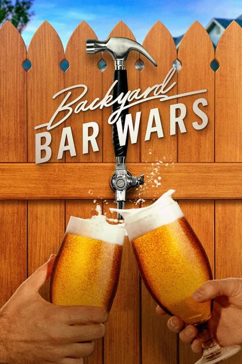 Backyard Bar Wars Season 1 poster