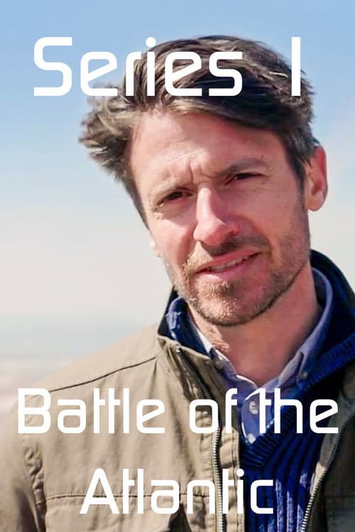 Battle of the Atlantic Series 1 poster