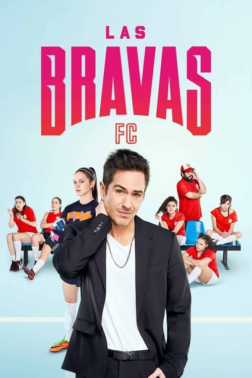 Las Bravas F.C. Season 2 poster