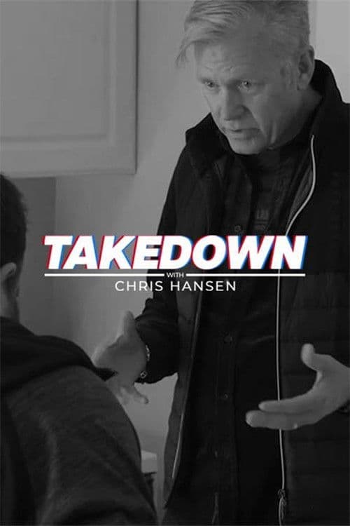 Takedown with Chris Hansen Season 2 poster