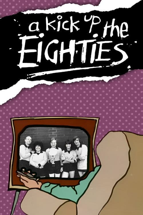 A Kick Up the Eighties Season 2 poster