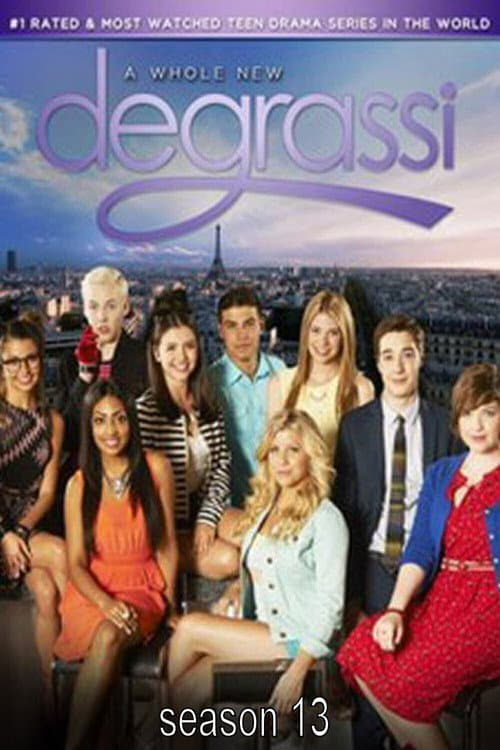 Degrassi Season 13 poster