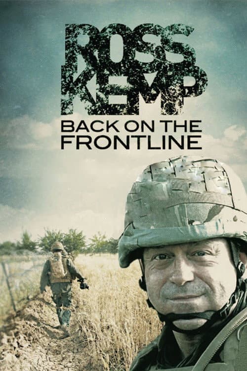 Ross Kemp: Back on the Frontline Season 1 poster