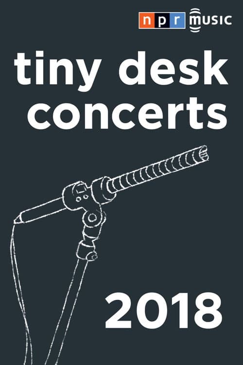 NPR Tiny Desk Concerts Season 2018 poster