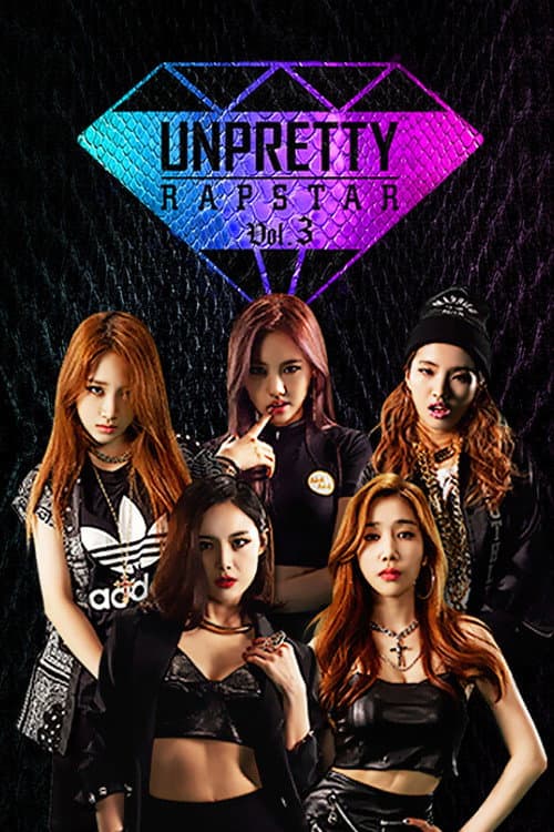 Unpretty Rapstar Season 3 poster
