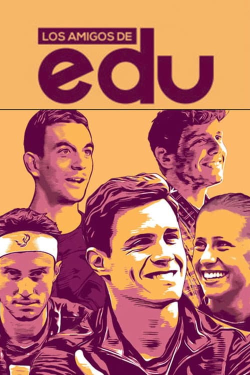 Los amigos de Edu Season 1 poster