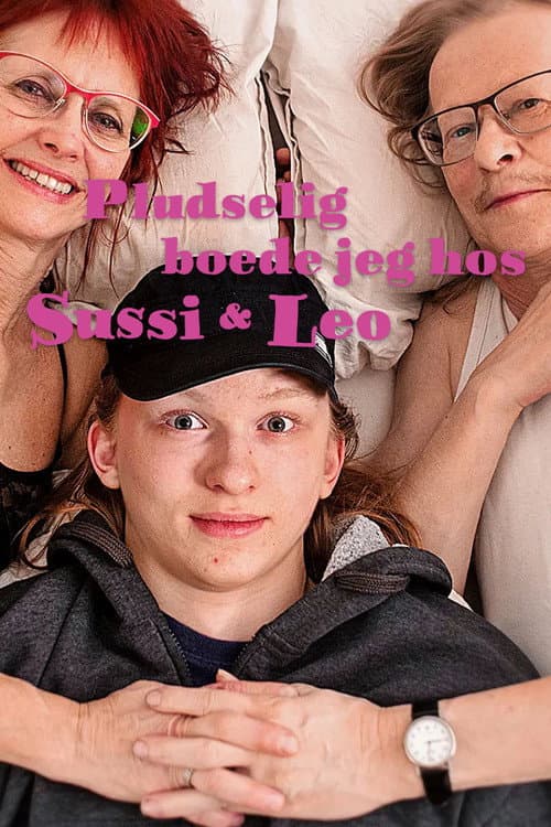 Pludselig boede jeg hos Sussi og Leo Season 1 poster