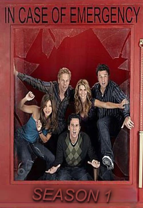 In Case of Emergency Season 1 poster