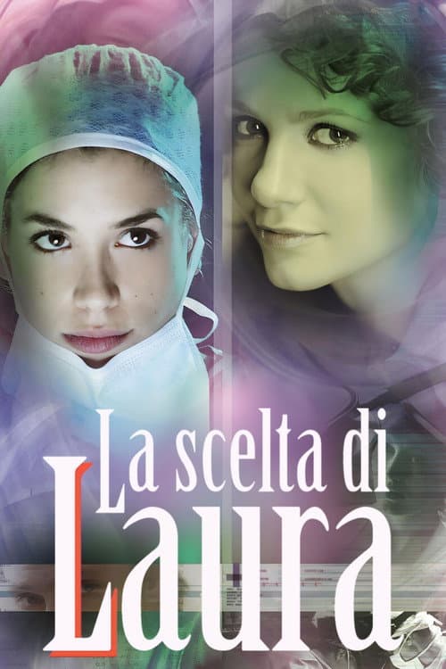 La scelta di Laura Season 1 poster