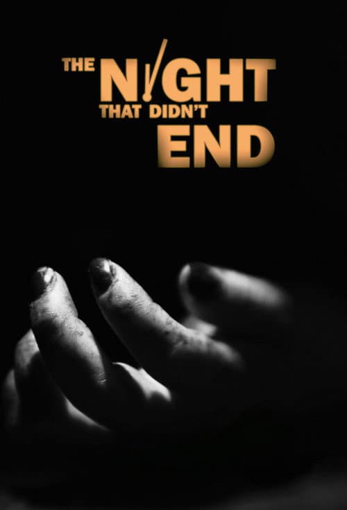 The Night That Didn't End Season 1 poster
