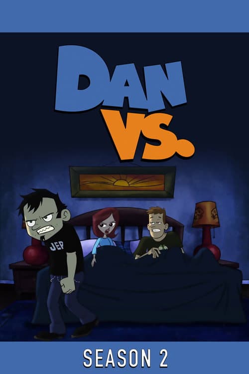 Dan Vs. Season 2 poster