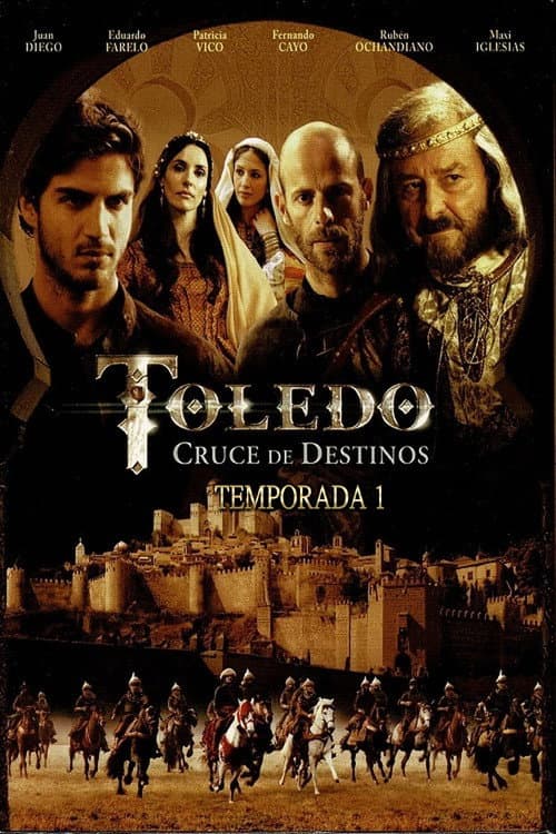 Toledo, cruce de destinos Season 1 poster