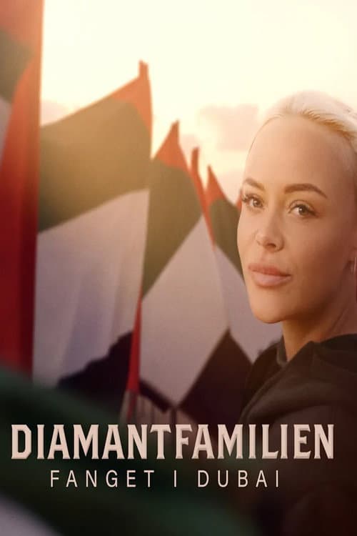 Diamantfamilien - Fanget i Dubai Season 1 poster