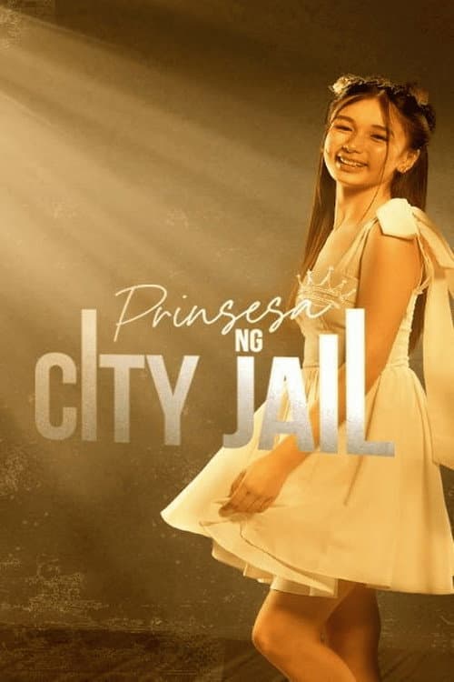 Prinsesa ng City Jail Season 1 poster