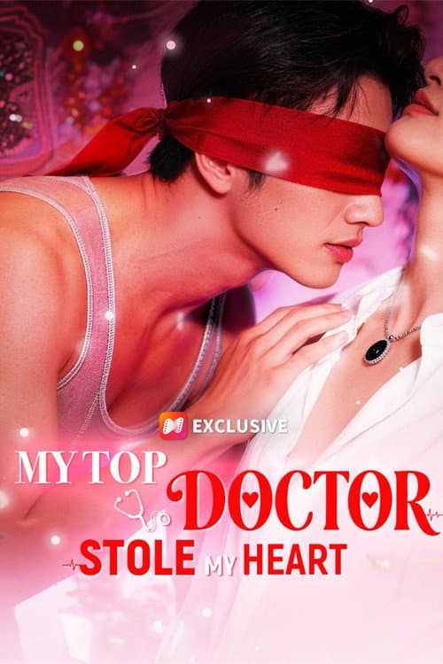 My Top Doctor Stole My Heart Season 1 poster