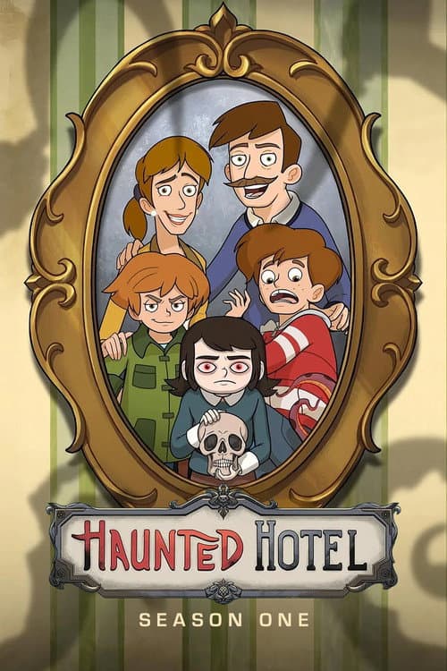 Haunted Hotel Season 1 poster