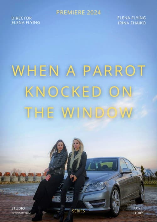 When a Parrot Knocked on the Window Season 1 poster