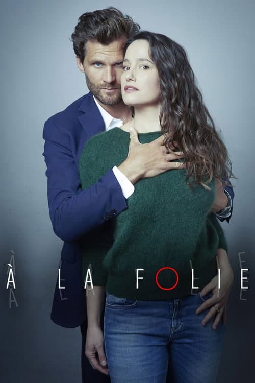 À la folie Season 1 poster