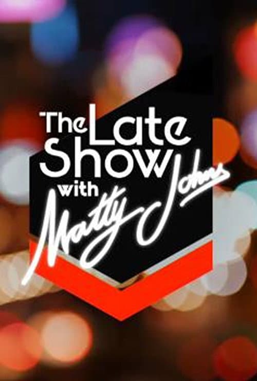 The Late Show with Matty Johns 2023 Season poster