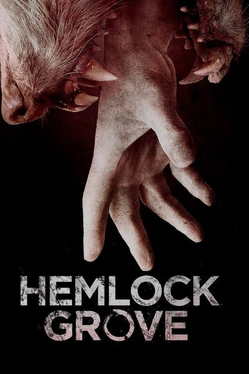 Hemlock Grove Season 1 poster