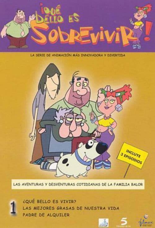 ¡Qué bello es sobrevivir! Season 1 poster