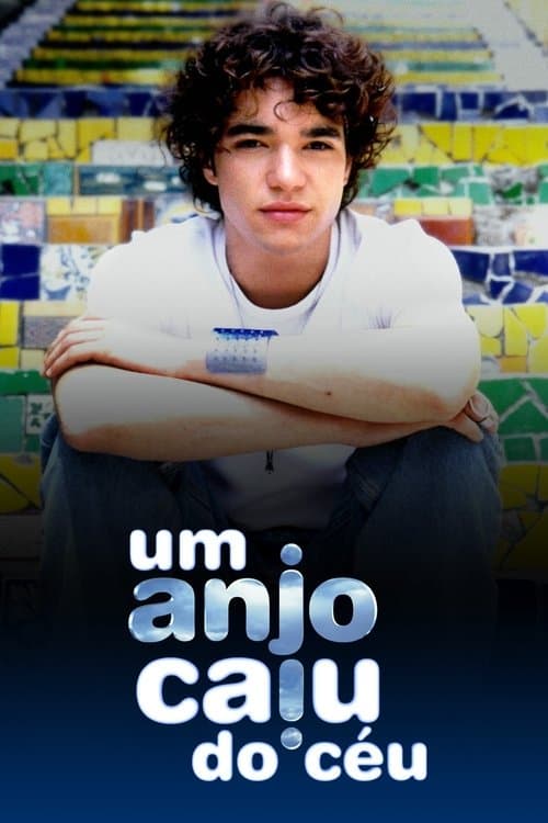 Um Anjo Caiu do Céu Season 1 poster
