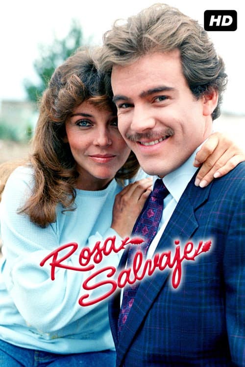 Rosa Salvaje (Remasterizada) Season 1 poster