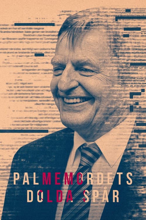 Palmemordets Dolda Spår Season 1 poster