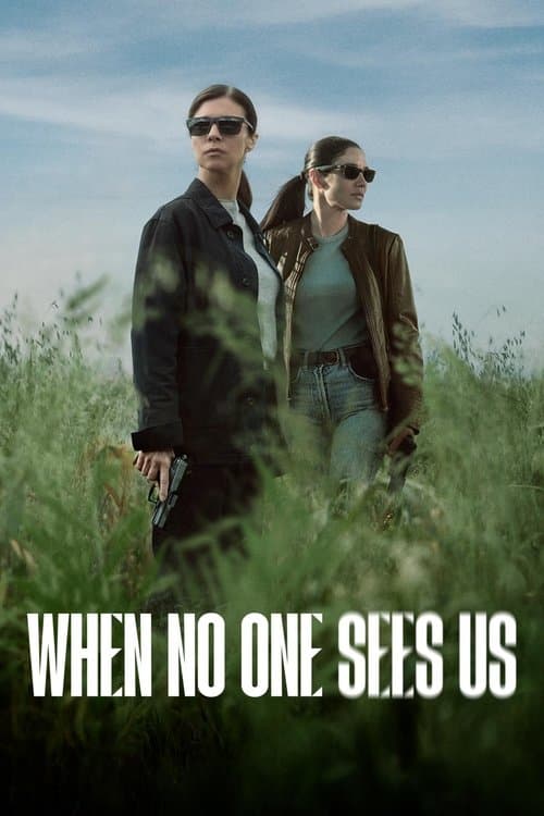 When No One Sees Us Season 1 poster