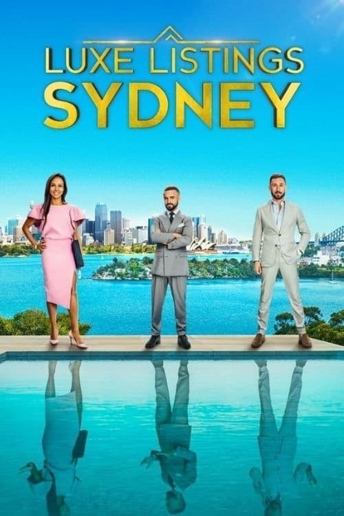 Luxe Listings Sydney Season 1 poster