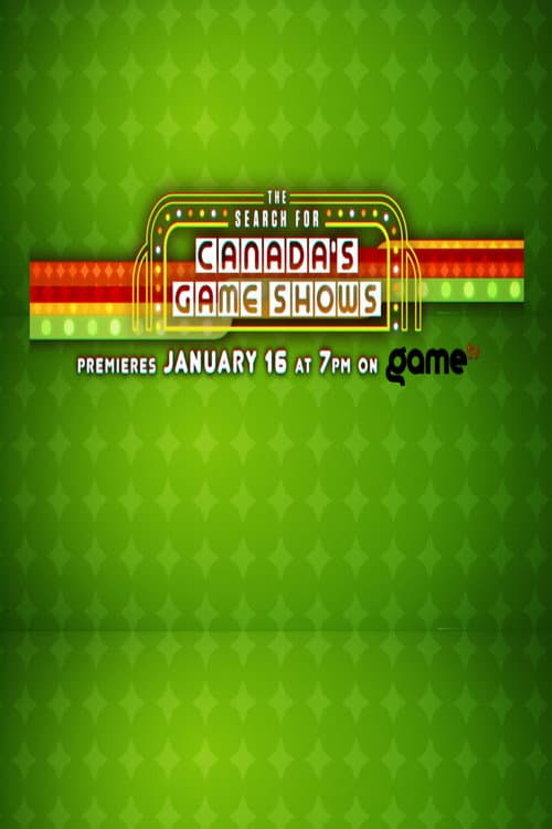 The Search For Canada's Game Shows Season 2 poster