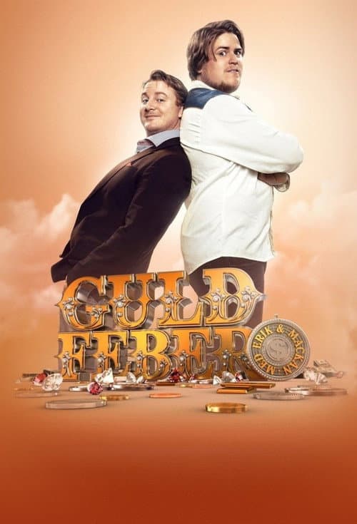 Erik och Mackan: Guldfeber Season 1 poster