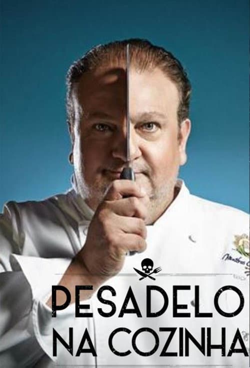 Pesadelo na Cozinha Season 1 poster