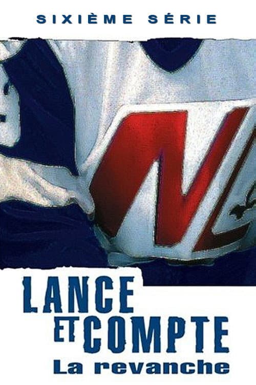 Lance et Compte Season 6 poster