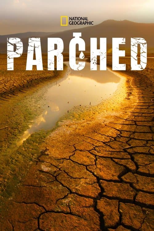 Parched Season 1 poster