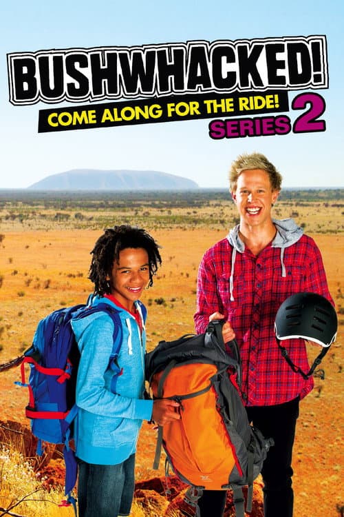 Bushwhacked! Series 2 poster