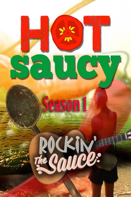 Hot Saucy Season 1 poster