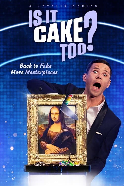 Is It Cake? Is It Cake, Too? poster