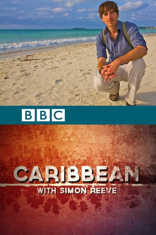 Caribbean with Simon Reeve Season 1 poster