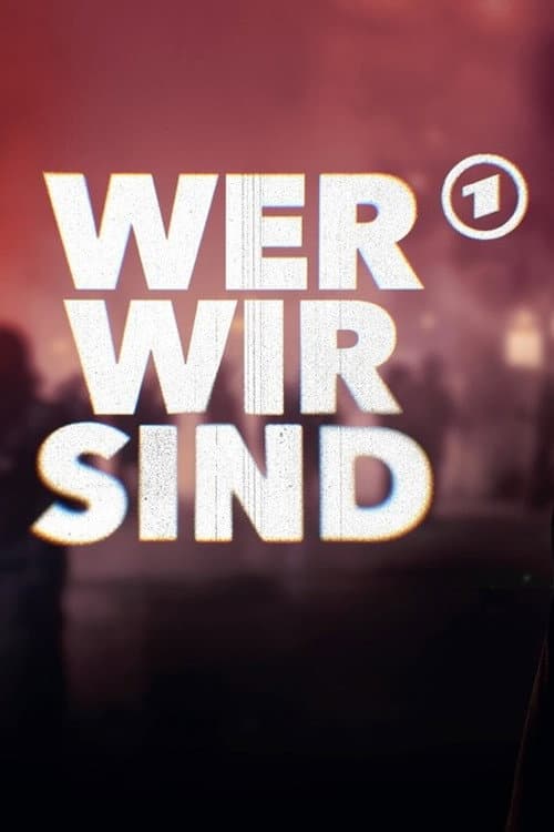 Wer wir sind Season 1 poster