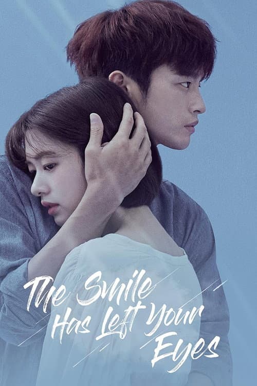 The Smile Has Left Your Eyes Season 1 poster