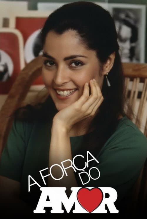 A Força do Amor Season 1 poster