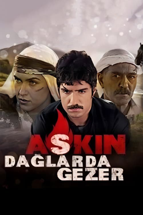 Aşkın Dağlarda Gezer Season 1 poster