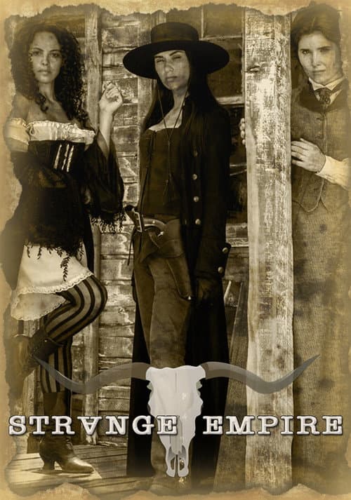 Strange Empire Season 1 poster